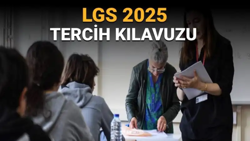 LGS Tercihleri Başlıyor: Öğrencileri Bekleyen Yeni Dönem