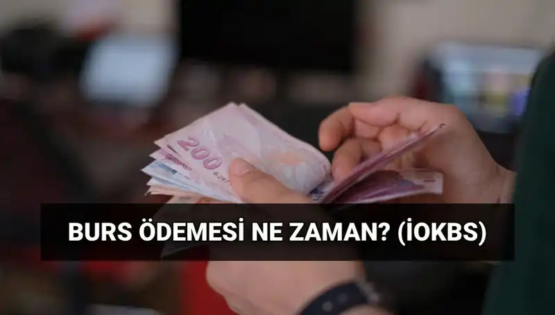 2025 Burs Ödemeleri Başlıyor: MEB İOKBS İlk Ödemeleri Ne Zaman Yapılacak?