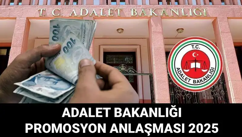 Adalet Bakanlığı Promosyon Anlaşması 2025: İhalelerin Geleceği Nedir?