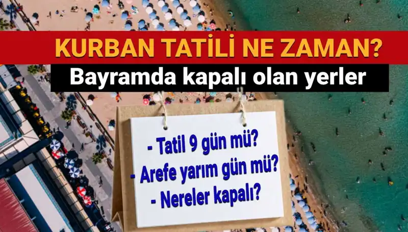 Kurban Bayramı Tatilinde Uzatma Müjdesi Geliyor mu?