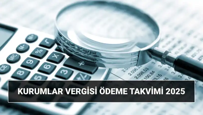 2025 Kurumlar Vergisi Oranı: Uzatma İhtimali ve Ödeme Zamanları