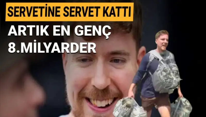 MrBeast: Bir Yılda 1 Milyar Dolar Kazanan En Genç Milyarder