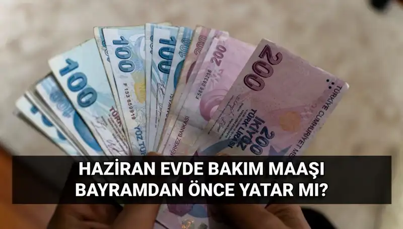 Evde Bakım Maaşı Erken Yatacak mı? İşte Cevap!