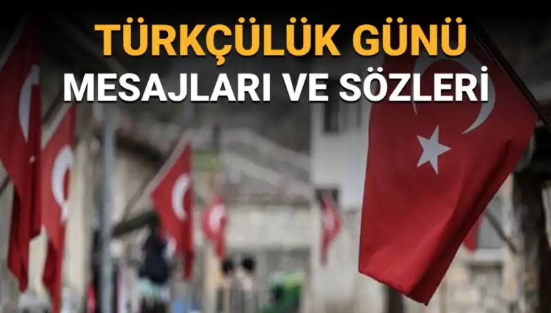 3 Mayıs Türkçülük Günü: Tarihin Derinlikleri ve Anlamı
