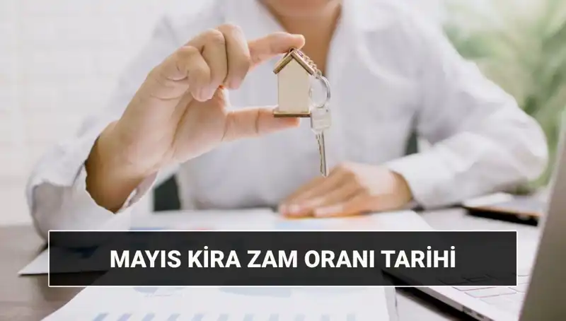 Mayıs 2025 Kira Zam Oranı Açıklanıyor: Detaylar Ne Zaman Ortaya Çıkacak?