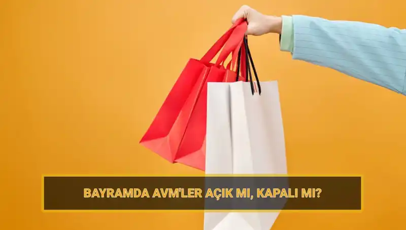 Bayramda Alışveriş Merkezleri Açık Olacak mı? Bayram Planları Açıklandı